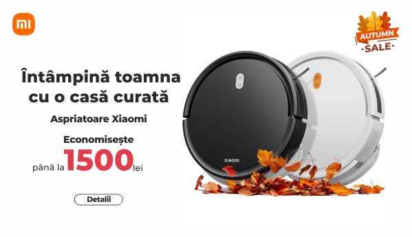 Autumn SALE - Aspiratoare Xiaomi